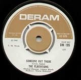 FLIRTATIONS - SOMEONE OUT THERE - 7" VINYL