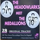 The Meadowlarks Meet The Medallions