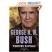 George H. W. Bush: The American Presidents Series: The 41st President, 1989-1993