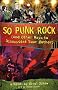 So Punk Rock: (and Other Ways to Disappoint Your Mother)