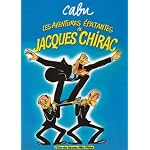 Les aventures epatantes de Jacques Chirac (Echo des savanes) book cover