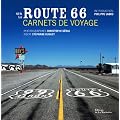Sur la route 66 : Carnet de voyage