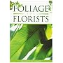 Foliage for Florists