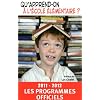 Ecole �l�mentaire : Les programmes officiels 2011-2012