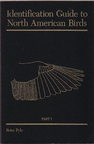 identification guide to north american birds part i columbidae to ploceidae