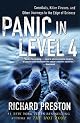 Panic in Level 4: Cannibals, Killer Viruses, and Other Journeys to the Edge of Science