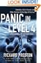 Panic in Level 4: Cannibals, Killer Viruses, and Other Journeys to the Edge of Science