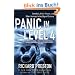 Panic in Level 4: Cannibals, Killer Viruses, and Other Journeys to the Edge of Science