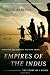 Empires of the Indus: The Story of a River
