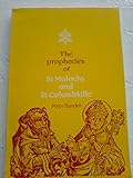 The prophecies of St Malachy & St Columbkille