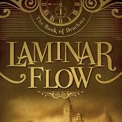 Laminar Flow: The Book of Drachma, Book 1 | [Timothy H. Cook]