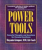 Power Tools: Powerful Thoughts and Questions for Personal Excellence