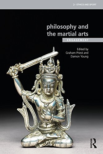 Philosophy and the Martial Arts: Engagement (Ethics and Sport)