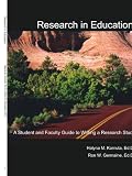 Research in Education: A Student and Faculty Guide to Writing a Research Study