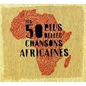 Les 50 Plus Belles Chansons Africaines (Coffret 3 CD)