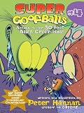 Super Goofballs, Book 4: Attack of the 50-Foot Alien Creep-oids! Super Goofballs, Book 4: Attack of the 50-Foot Alien Creep-oids!