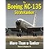 The Boeing KC-135 Stratotanker