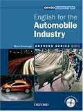 Express Series: English for the Automobile Industry Student's Book and MultiROM: A Short, Specialist English Course