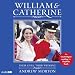 William and Catherine: Their Lives, Their Wedding (BBC Audio)