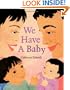 We Have a Baby