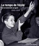 Le Temps de l'�cole De la maternelle...