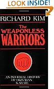 The Weaponless Warriors
