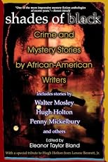 Shades Of Black: Crime and Mystery Stories by African-American Authors