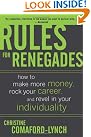 Rules for Renegades...