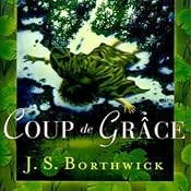 Coup de Grace: A Sarah Deane Mystery, Book 10 | [J. S. Borthwick]