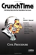 CrunchTime: Civil Procedure (Crunchtime)