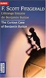 L'�trange histoire de Benjamin Button : Edition bilingue fran�ais-anglais