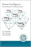Swarm Intelligence: From Natural to A...