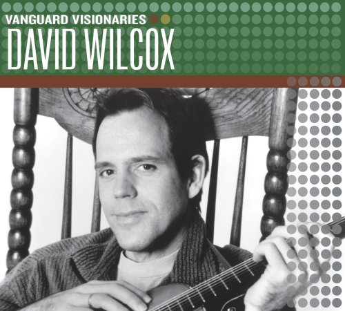 DAVID WILCOX - David Wilcox (Vanguard Visionaries) - Zortam Music
