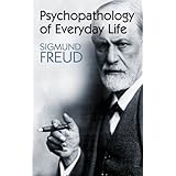 psychopathology of everyday life