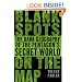 Blank Spots on the Map: The Dark Geography of the Pentagon's Secret World