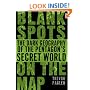 Blank Spots on the Map: The Dark Geography of the Pentagon's Secret World