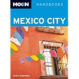 Moon Mexico City (Moon Handbooks)