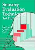 Sensory Evaluation Techniques, Third Edition