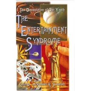 The Entertainment Syndrome