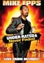 Mike Epps: Under Rated & Never Faded