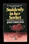 Suddenly in Her Sorbet