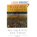 All the Little Live Things (Contemporary American Fiction)