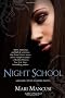 Night School (Blood Coven Vampire Novels)