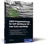 ABAP-Programmierung fï¿½r SAP NetWeaver BI