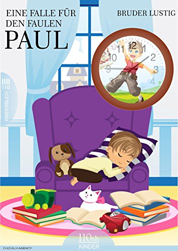 Eine Falle für den faulen Paul (German Edition)