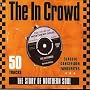 The In Crowd: The Story of Northern Soul