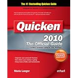 Quicken 2010 The Official Guide (Quicken Press) ~ Maria Langer