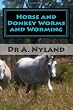 Horse and Donkey Worms and Worming
