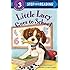 Little Lucy Goes to School (Step into Reading)