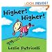 Higher! Higher!